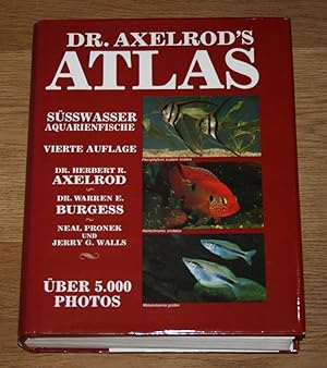 Seller image for Dr. Axelrod's Atlas Ssswasser-Aquarienfische. for sale by Antiquariat Gallenberger