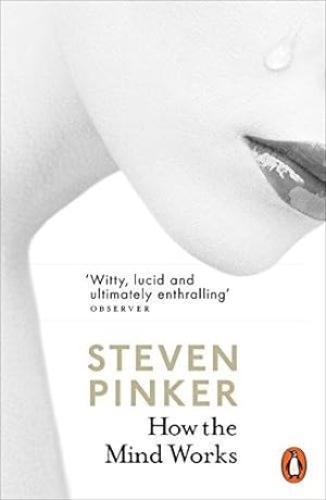 Imagen del vendedor de How the Mind Works: Steven Pinker a la venta por WeBuyBooks 2