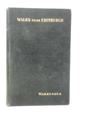 Imagen del vendedor de Walks Near Edinburgh a la venta por World of Rare Books