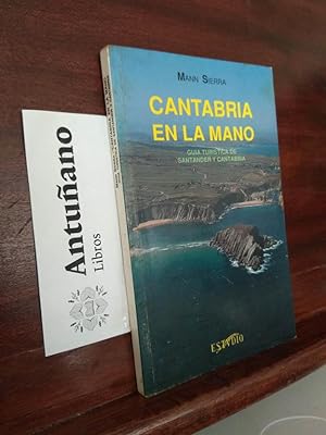 Seller image for Cantabria en la mano for sale by Libros Antuano