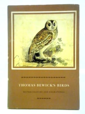 Bild des Verkufers fr Thomas Bewick's Birds - Watercolours and Engravings zum Verkauf von World of Rare Books