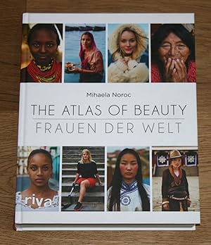 The Atlas of Beauty. Frauen der Welt.