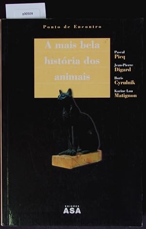Bild des Verkufers fr Ponto de Encontro. A mais bela historia dos animais. zum Verkauf von Antiquariat Bookfarm