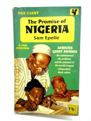 Imagen del vendedor de The Promise of Nigeria a la venta por World of Rare Books