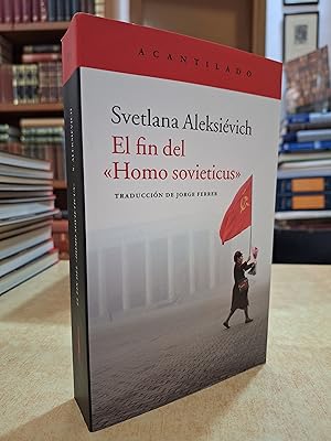 Imagen del vendedor de EL FIN DEL HOMO SOVIETICUS. a la venta por LLIBRERIA KEPOS-CANUDA