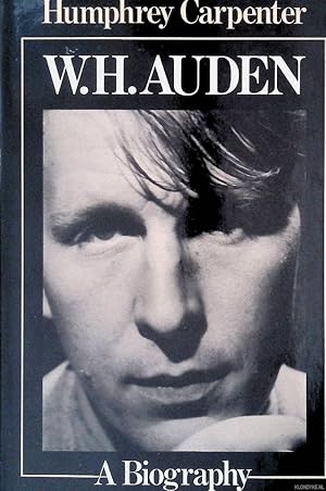 Bild des Verkufers fr W.H. Auden: A Biography zum Verkauf von Klondyke