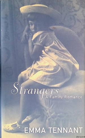 Bild des Verkufers fr Strangers: A Family Romance zum Verkauf von Klondyke