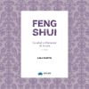 Image du vendeur pour Feng Shui. La salud y el bienestar en tu casa mis en vente par Agapea Libros