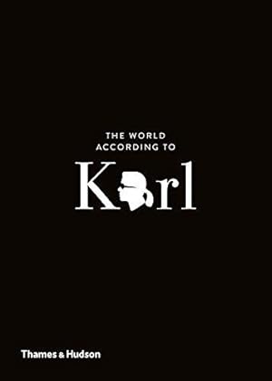 Bild des Verkufers fr The World According to Karl: The Wit and Wisdom of Karl Lagerfeld: 2 zum Verkauf von WeBuyBooks