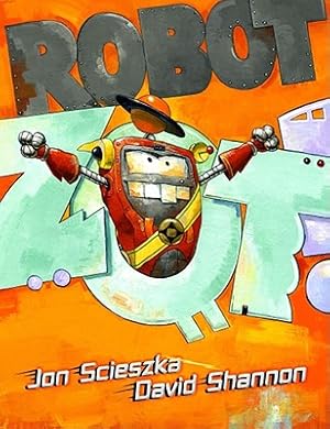 Seller image for Robot Zot! (Hardback or Cased Book) for sale by BargainBookStores