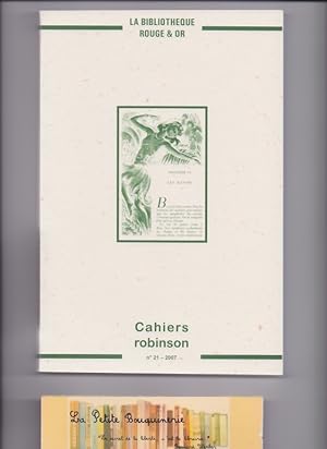 Seller image for Cahiers Robinson N 21 : La Bibliothque Rouge et Or for sale by La Petite Bouquinerie