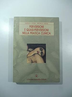 Bild des Verkufers fr Perversioni e quasi-perversioni nella pratica clinica zum Verkauf von MULTI BOOK