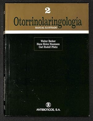 Seller image for Otorrinolarincologa 2. Manual ilustrado for sale by Els llibres de la Vallrovira