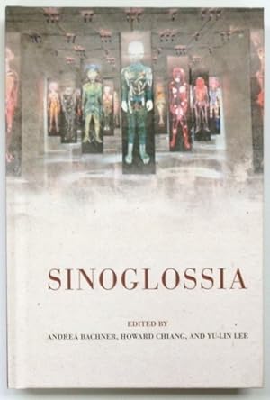 Bild des Verkufers fr Sinoglossia zum Verkauf von PsychoBabel & Skoob Books