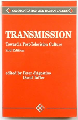 Bild des Verkufers fr Transmission: Toward a Post-Television Culture, Second Edition zum Verkauf von PsychoBabel & Skoob Books