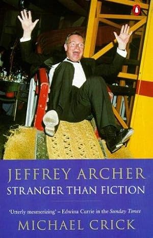 Bild des Verkufers fr Jeffrey Archer: Stranger than Fiction zum Verkauf von WeBuyBooks 2