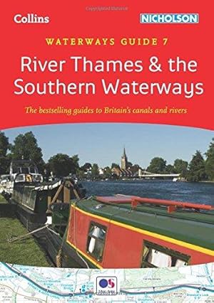 Seller image for River Thames and Southern Waterways No. 7 (Collins Nicholson Waterways Guides) for sale by WeBuyBooks