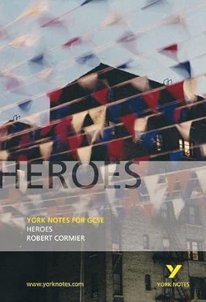 Seller image for Heroes (York Notes) for sale by WeBuyBooks