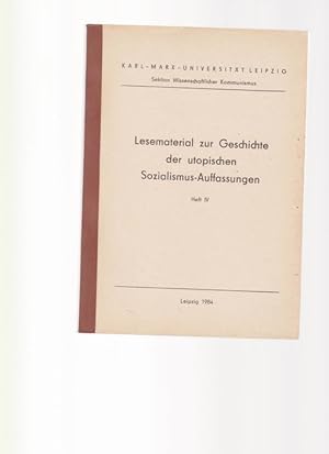 Lesematerial zur Geschichte der utopischen Sozialismus-Auffassungen Heft 4