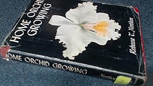 Seller image for Home Orchid Growing for sale by BoundlessBookstore