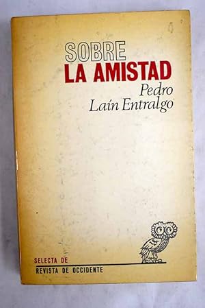 Imagen del vendedor de Sobre la amistad a la venta por Alcan Libros