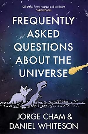 Bild des Verkufers fr Frequently Asked Questions About the Universe zum Verkauf von WeBuyBooks