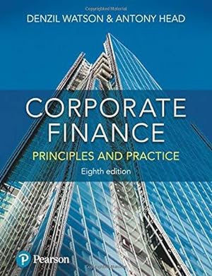 Imagen del vendedor de Corporate Finance: Principles and Practice a la venta por WeBuyBooks
