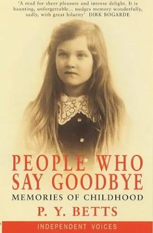 Seller image for People Who Say Goodbye : Memories of Childhood for sale by WeBuyBooks
