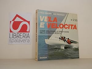 Bild des Verkufers fr Vela e velocit zum Verkauf von Libreria Spalavera
