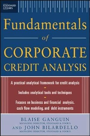 Image du vendeur pour Standard & Poor's Fundamentals of Corporate Credit Analysis (PROFESSIONAL FINANCE & INVESTM) mis en vente par WeBuyBooks