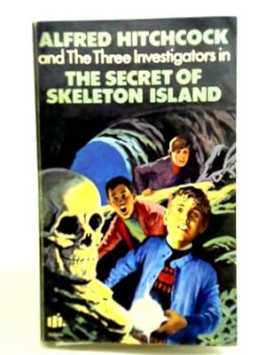 Bild des Verkufers fr The Three Investigators In The Secret Of Skeleton Island zum Verkauf von World of Rare Books