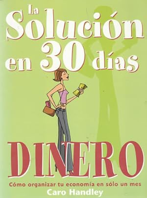 Seller image for La solucin en 30 das. Dinero for sale by Librera Cajn Desastre