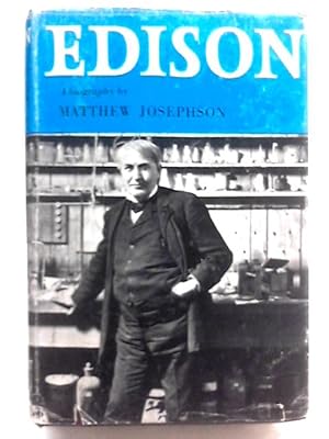 Immagine del venditore per Edison: A Biography venduto da World of Rare Books