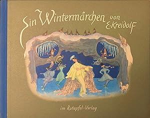 Ein Wintermärchen von Ernst Kreidolf