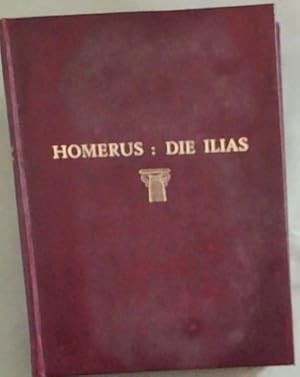 Seller image for Homerus : Die Ilias . Uit Die Oorspronklike Grieks Vertal for sale by Chapter 1