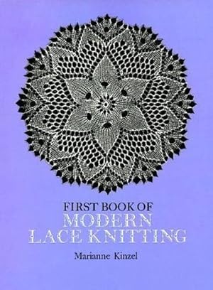 Seller image for First Book of Modern Lace Knitting for sale by WeBuyBooks