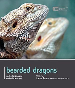 Bild des Verkufers fr Bearded Dragon - Pet Expert: Understanding and Caring for Your Pet: Pet Book zum Verkauf von WeBuyBooks