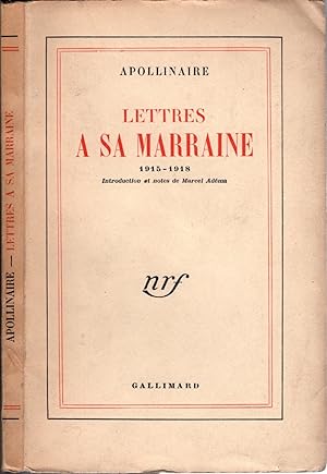 Image du vendeur pour Lettres  sa marraine (1915-1918) - Apollinaire, Guillaume mis en vente par iolibrocarmine