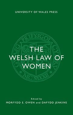 Imagen del vendedor de Welsh Law of Women : Studies Presented to Professor Daniel A. Binchy a la venta por GreatBookPrices