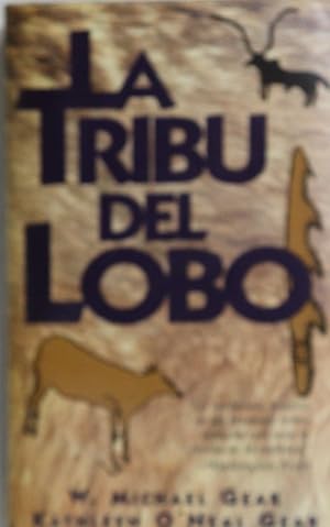 Imagen del vendedor de La tribu del lobo a la venta por Librera Alonso Quijano