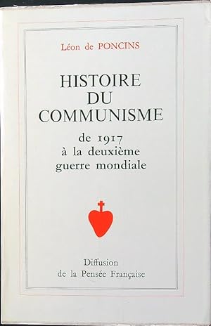 Seller image for Histoire du communisme de 1917 a la deuxieme guerre mondiale for sale by Miliardi di Parole