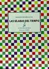 Seller image for Las slabas del tiempo for sale by Agapea Libros