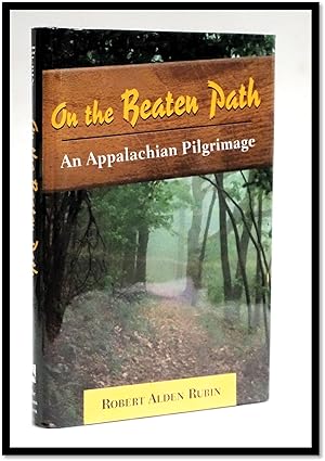 Imagen del vendedor de On the Beaten Path: An Appalachian Pilgrimage a la venta por Blind-Horse-Books (ABAA- FABA)