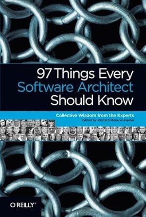 Imagen del vendedor de 97 Things Every Software Architect Should Know a la venta por WeBuyBooks