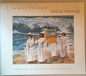 J James Tissot | Biblical Paintings