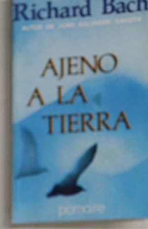 Imagen del vendedor de Ajeno a la tierra a la venta por Librera Alonso Quijano
