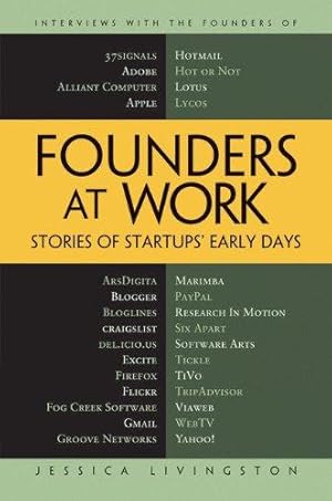 Imagen del vendedor de Founders at Work: Stories of Startups' Early Days a la venta por WeBuyBooks