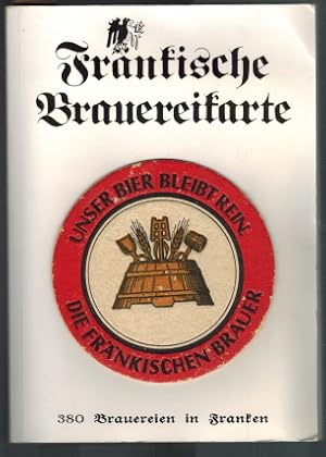 Bild des Verkufers fr Frnkische Brauereikarte; 380 Brauereien in Franken zum Verkauf von Elops e.V. Offene Hnde