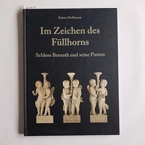 Im Zeichen des Füllhorns : Schloss Benrath und seine Putten