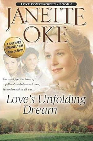 Bild des Verkufers fr Love  s Unfolding Dream: Volume 6 (Love Comes Softly) zum Verkauf von WeBuyBooks